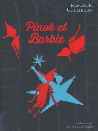 Acheter le livre : Pinok et Barbie librairie du spectacle