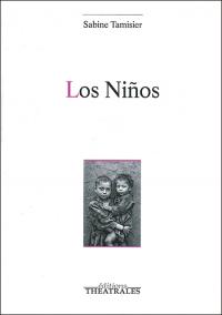 Acheter le livre : Los Ninos librairie du spectacle
