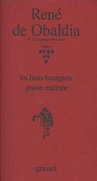 Acheter le livre : Les Bons Bourgeois librairie du spectacle