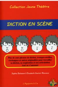 Acheter le livre : Diction en scène librairie du spectacle