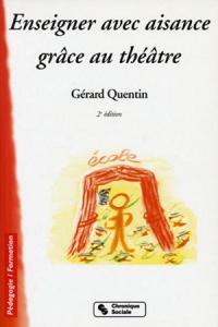 Acheter le livre : Enseigner avec aisance grâce au théâtre librairie du spectacle