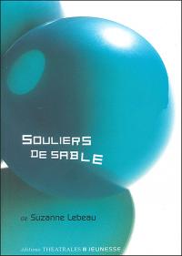 Acheter le livre : Souliers de sable librairie du spectacle