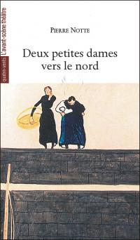 Deux petites dames vers le nord