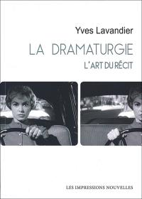 Acheter le livre : La Dramaturgie librairie du spectacle