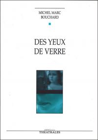 Des yeux de verre