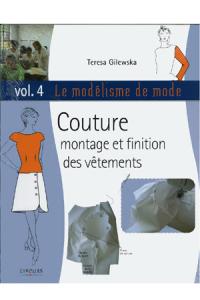 Couture, montage et finition des vêtements