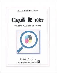 Acheter le livre : Coquin de sort librairie du spectacle