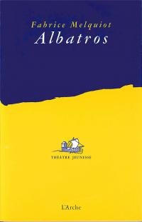 Acheter le livre : Albatros librairie du spectacle