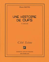 Une histoire de oufs