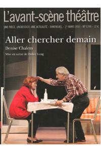 Acheter le livre : Aller chercher demain librairie du spectacle