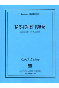 Acheter le livre : Tais-toi et rame librairie du spectacle