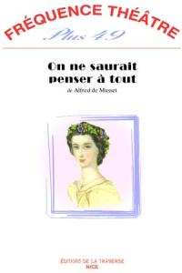 Acheter le livre : On ne saurait penser à tout librairie du spectacle