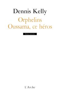 Orphelins