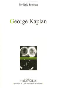 Acheter le livre : George Kaplan librairie du spectacle