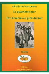 Acheter le livre : Le quatrième mur librairie du spectacle