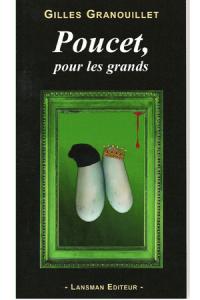 Poucet pour les grands