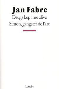 Acheter le livre : Drugs kept me alive librairie du spectacle