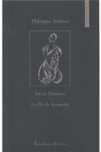 Acheter le livre : Sweet Potaoes librairie du spectacle