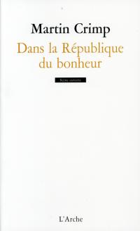 Dans la République du bonheur