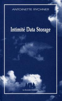 Acheter le livre : Intimité Data Storage librairie du spectacle