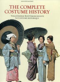 The complete costume history- Histoire du costume