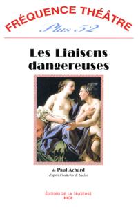 Acheter le livre : Les Liaisons dangereuses librairie du spectacle