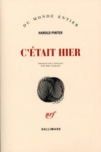Acheter le livre : C'était hier librairie du spectacle