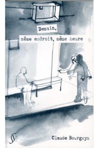 Demain même encroit même heure