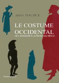 Acheter le livre : Le Costume occidental librairie du spectacle