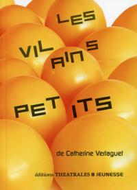 Acheter le livre : Les Vilains Petits librairie du spectacle