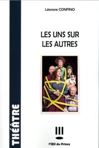 Acheter le livre : Les uns sur les autres librairie du spectacle