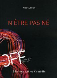 N'être pas né