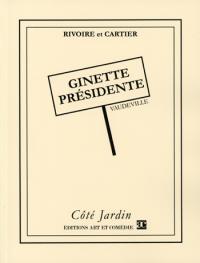 Acheter le livre : Ginette présidente librairie du spectacle