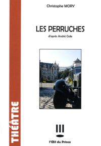 Acheter le livre : Les Perruches librairie du spectacle