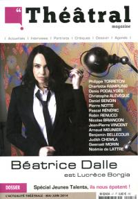 Acheter le livre : Théâtrale Magazine nº 47 - Béatrice Dalle librairie du spectacle