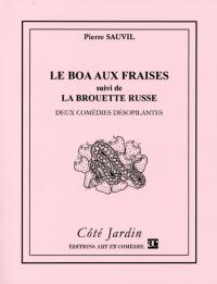 Acheter le livre : Le Boa aux fraises librairie du spectacle