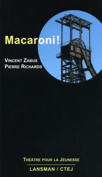 Acheter le livre : Macaroni ! librairie du spectacle