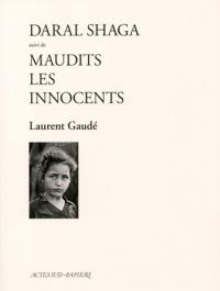 Acheter le livre : Maudits les innoncents librairie du spectacle