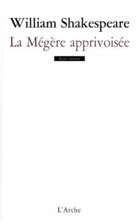 Acheter le livre : La Mégère apprivoisée librairie du spectacle