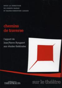 Chemins de traverse