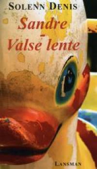 Acheter le livre : Valse lente [à trois temps binaires] librairie du spectacle