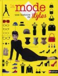 La Mode : une histoire de style