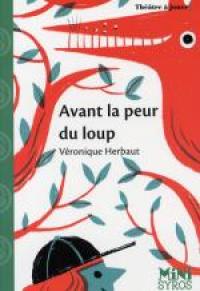 Avant la peur du loup