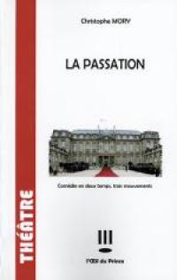 Acheter le livre : La Passation librairie du spectacle