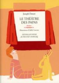 Acheter le livre : Le Théâtre des papas librairie du spectacle