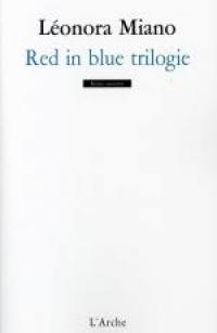 Acheter le livre : Red in blue trilogie librairie du spectacle