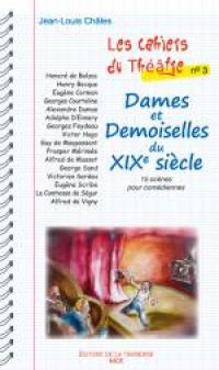 Acheter le livre : Dames et demoiselles du XIXe siècle librairie du spectacle