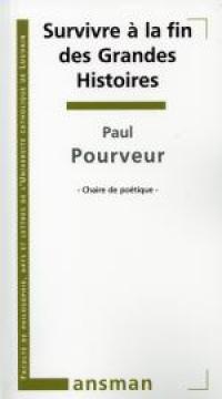 Survivre à la fin des grandes histoires