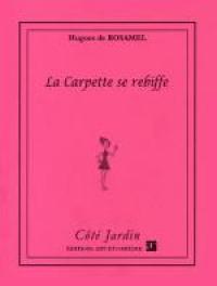 La Carpette se rebiffe