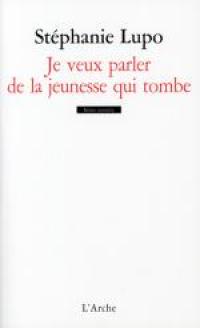 je veux parler de la jeunesse qui tombe